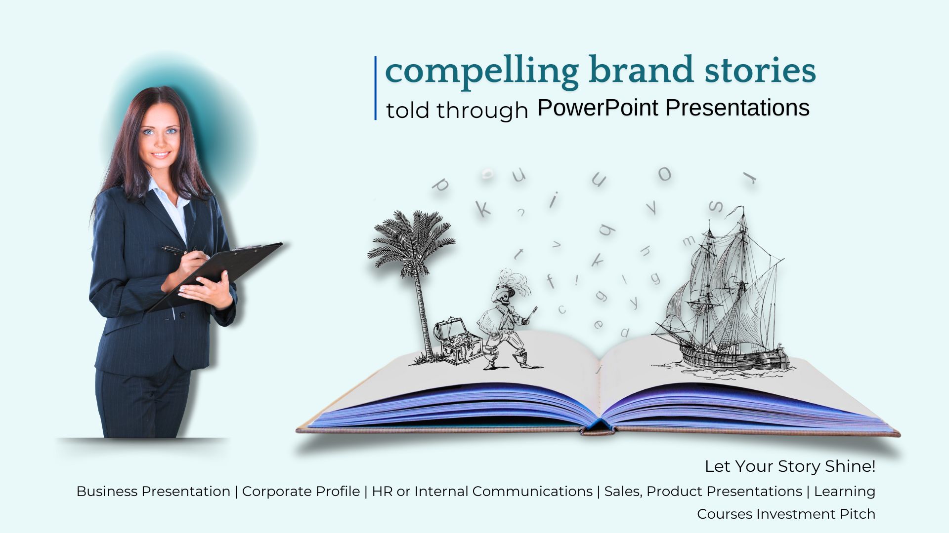 Effective Story telling through PowerPoint Presentations